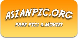 Free Asian Sex Pics & Movies